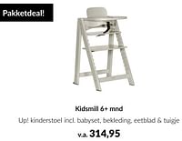 Kidsmill up! kinderstoel incl. babyset, bekleding, eetblad + tuigje-Kidsmill