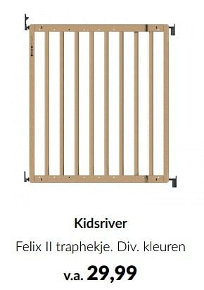 Promoties Kidsriver felix ii traphekje - Kidsriver - Geldig van 11/03/2024 tot 08/04/2024 bij BabyPark