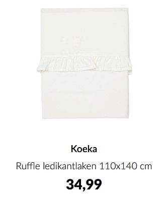 Promoties Koeka ruffle ledikantlaken - Koeka - Geldig van 11/03/2024 tot 08/04/2024 bij BabyPark