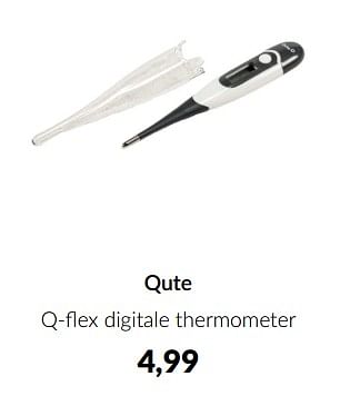 Promoties Qute q-flex digitale thermometer - Qute  - Geldig van 11/03/2024 tot 08/04/2024 bij BabyPark