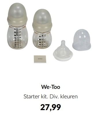 Promoties We-too starter kit - We-Too - Geldig van 11/03/2024 tot 08/04/2024 bij BabyPark