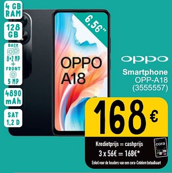 Promoties Oppo smartphone opp-a18 - Oppo - Geldig van 19/03/2024 tot 30/03/2024 bij Cora