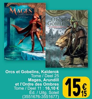 Promotions Orcs et gobelins, kalderok - Produit maison - Cora - Valide de 19/03/2024 à 30/03/2024 chez Cora