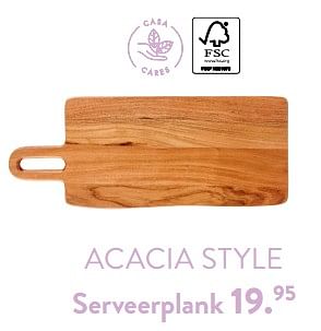 Promoties Acacia style serveerplank - Huismerk - Casa - Geldig van 07/03/2024 tot 27/03/2024 bij Casa