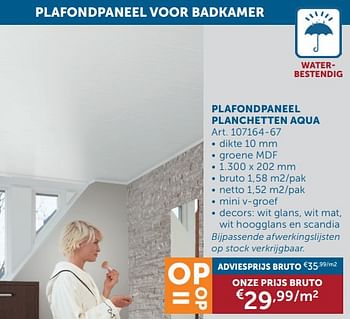 Promotions Plafondpaneel planchetten aqua - Produit maison - Zelfbouwmarkt - Valide de 26/03/2024 à 01/04/2024 chez Zelfbouwmarkt