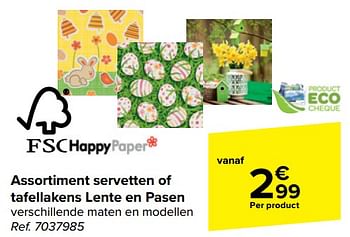 Promoties Assortiment servetten of tafellakens lente en pasen - Happy Paper - Geldig van 20/03/2024 tot 02/04/2024 bij Carrefour