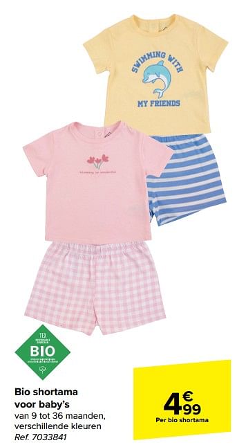 Promoties Bio shortama voor baby`s - Tex Baby - Geldig van 20/03/2024 tot 02/04/2024 bij Carrefour