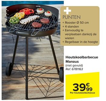 Promotions Houtskoolbarbecue manaus - Produit maison - Carrefour  - Valide de 20/03/2024 à 06/05/2024 chez Carrefour