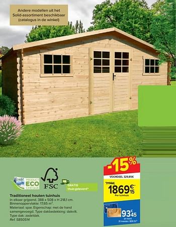 Promotions Traditioneel houten tuinhuis - Produit maison - Carrefour  - Valide de 20/03/2024 à 06/05/2024 chez Carrefour