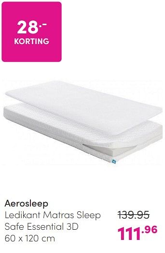 Promoties Aerosleep ledikant matras sleep - Aerosleep - Geldig van 24/03/2024 tot 01/04/2024 bij Baby & Tiener Megastore