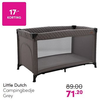 Promotions Little dutch campingbedje grey - Little Dutch - Valide de 24/03/2024 à 01/04/2024 chez Baby & Tiener Megastore