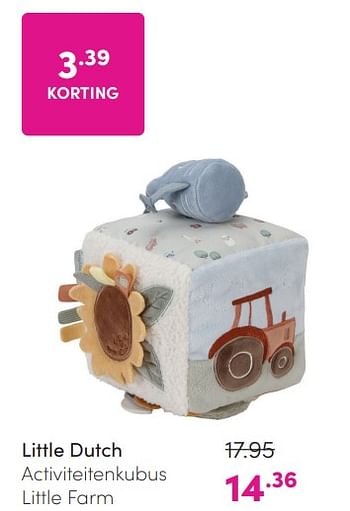 Promoties Little dutch activiteitenkubus little farm - Little Dutch - Geldig van 24/03/2024 tot 01/04/2024 bij Baby & Tiener Megastore