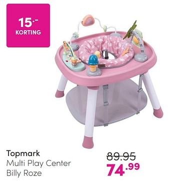 Promoties Topmark multi play center billy roze - Topmark - Geldig van 24/03/2024 tot 01/04/2024 bij Baby & Tiener Megastore