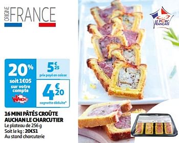 Promotions 16 mini pâtés croûte auchan le charcutier - Produit Maison - Auchan Ronq - Valide de 26/03/2024 à 01/04/2024 chez Auchan Ronq
