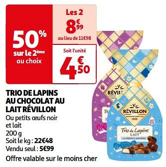 Promoties Trio de lapins au chocolat au lait révillon - Revillon - Geldig van 26/03/2024 tot 01/04/2024 bij Auchan