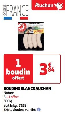 Promoties Boudins blancs auchan - Huismerk - Auchan - Geldig van 26/03/2024 tot 31/03/2024 bij Auchan