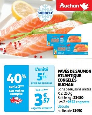 Promotions Pavés de saumon atlantique congelés auchan - Produit Maison - Auchan Ronq - Valide de 26/03/2024 à 31/03/2024 chez Auchan Ronq