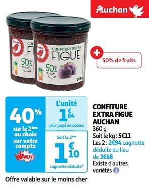 Promotions Confiture extra figue auchan - Produit Maison - Auchan Ronq - Valide de 26/03/2024 à 31/03/2024 chez Auchan Ronq