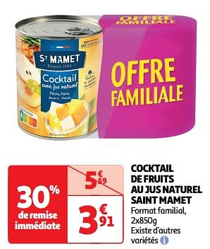 Promotions Cocktail de fruits au jus naturel saint mamet - St. Mamet - Valide de 26/03/2024 à 31/03/2024 chez Auchan Ronq
