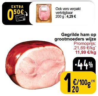 Promotions Gegrilde ham op grootmoeders wijze - Produit maison - Cora - Valide de 26/03/2024 à 30/03/2024 chez Cora
