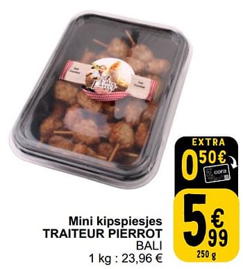 Promotions Mini kipspiesjes traiteur pierrot bali - Traiteur Pierrot - Valide de 26/03/2024 à 30/03/2024 chez Cora