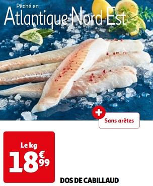 Promoties Dos de cabillaud - Huismerk - Auchan - Geldig van 26/03/2024 tot 01/04/2024 bij Auchan