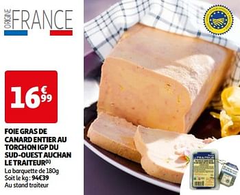 Promotions Foie gras de canard entier au torchon igp du sud-ouest auchan le traiteur - Produit Maison - Auchan Ronq - Valide de 26/03/2024 à 01/04/2024 chez Auchan Ronq