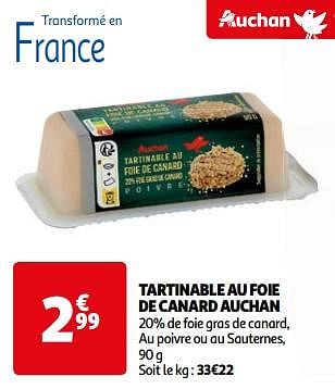 Promotions Tartinable au foie de canard auchan - Produit Maison - Auchan Ronq - Valide de 26/03/2024 à 01/04/2024 chez Auchan Ronq