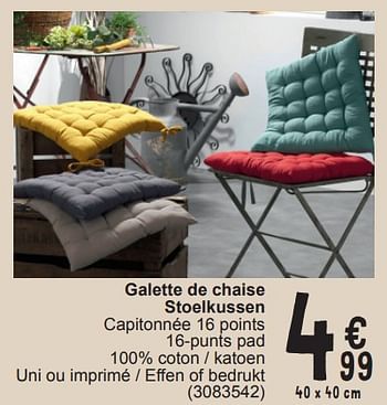 Promotions Galette de chaise stoelkussen - Produit maison - Cora - Valide de 19/03/2024 à 30/03/2024 chez Cora