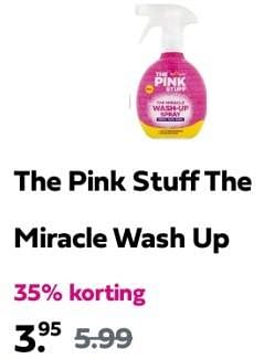 Promoties The pink stuff the miracle wash up - The Pink Stuff - Geldig van 24/03/2024 tot 31/03/2024 bij Plein