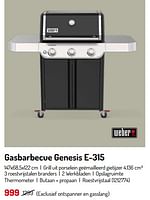 Promoties Gasbarbecue genesis e-315 - Weber - Geldig van 17/02/2024 tot 31/08/2024 bij Oh'Green