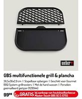 Promoties Gbs multifunctionele grill + plancha - Weber - Geldig van 17/02/2024 tot 31/08/2024 bij Oh'Green