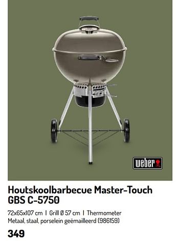 Promotions Houtskoolbarbecue master-touch gbs c-5750 - Weber - Valide de 17/02/2024 à 31/08/2024 chez Oh'Green