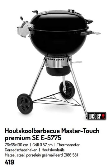 Promoties Houtskoolbarbecue master-touch premium se e-5775 - Weber - Geldig van 17/02/2024 tot 31/08/2024 bij Oh'Green