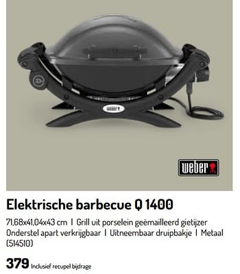 Promoties Weber elektrische barbecue q 1400 - Weber - Geldig van 17/02/2024 tot 31/08/2024 bij Oh'Green