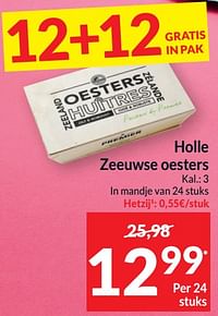 Holle zeeuwse oesters-Holle