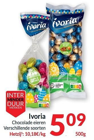 Promotions Ivoria chocolade eieren - Ivoria  - Valide de 26/03/2024 à 01/04/2024 chez Intermarche
