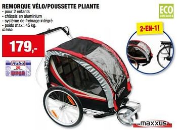 Promoties Remorque vélo-poussette pliante - Maxxus - Geldig van 20/03/2024 tot 31/03/2024 bij Hubo