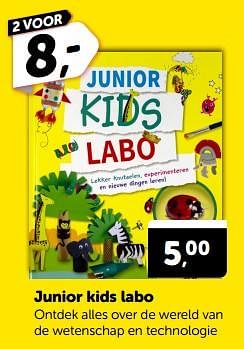 Promotions Junior kids labo - Produit Maison - Boekenvoordeel - Valide de 23/03/2024 à 31/03/2024 chez BoekenVoordeel