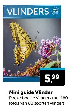 Promotions Mini guide vlinder - Produit Maison - Boekenvoordeel - Valide de 23/03/2024 à 31/03/2024 chez BoekenVoordeel