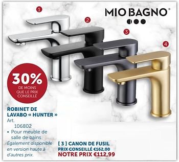 Promoties Robinet de lavabo hunter canon de fusil - Mio Bagno - Geldig van 26/03/2024 tot 01/04/2024 bij Zelfbouwmarkt