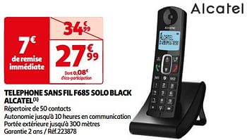 Promotions Telephone sans fil f685 solo black alcatel - Alcatel - Valide de 26/03/2024 à 01/04/2024 chez Auchan Ronq