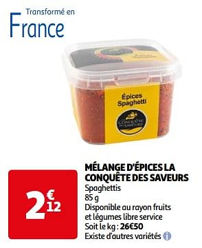 Promoties Mélange d`épices la conquête des saveurs - La Conquête des Saveurs - Geldig van 26/03/2024 tot 01/04/2024 bij Auchan