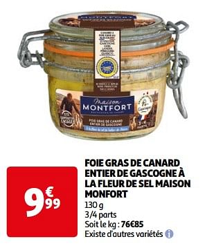 Promotions Foie gras de canard entier de gascogne à la fleur de sel maison monfort - Maison Montfort - Valide de 26/03/2024 à 01/04/2024 chez Auchan Ronq