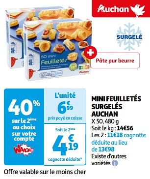 Promoties Mini feuilletés surgelés auchan - Huismerk - Auchan - Geldig van 26/03/2024 tot 01/04/2024 bij Auchan