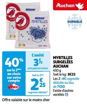 Promoties Myrtilles surgelées auchan - Huismerk - Auchan - Geldig van 26/03/2024 tot 01/04/2024 bij Auchan