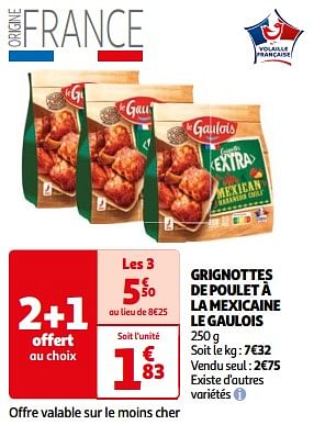 Promotions Grignottes de poulet à la mexicaine le gaulois - Le Gaulois - Valide de 26/03/2024 à 01/04/2024 chez Auchan Ronq