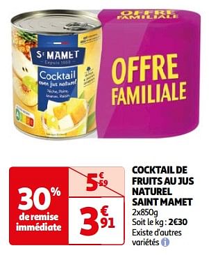 Promoties Cocktail de fruits au jus naturel saint mamet - St. Mamet - Geldig van 26/03/2024 tot 01/04/2024 bij Auchan