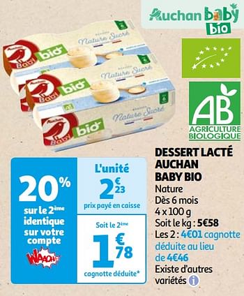 Promoties Dessert lacté auchan baby bio - Huismerk - Auchan - Geldig van 26/03/2024 tot 01/04/2024 bij Auchan