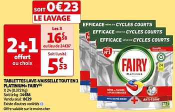 Promoties Tablettes lave-vaisselle tout en 1 platinium+ fairy - Fairy - Geldig van 26/03/2024 tot 01/04/2024 bij Auchan